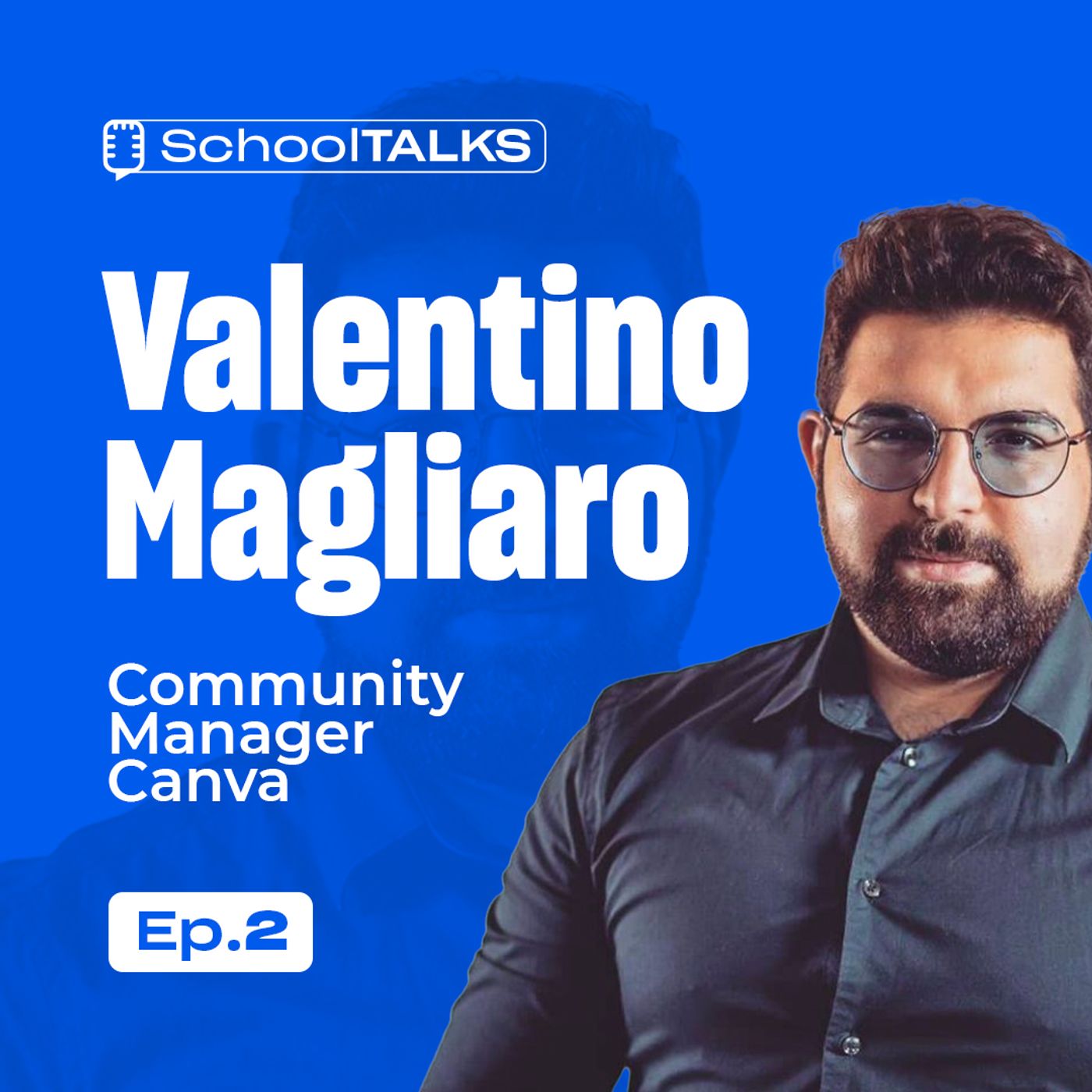 School Talks - 02 - Valentino Magliaro