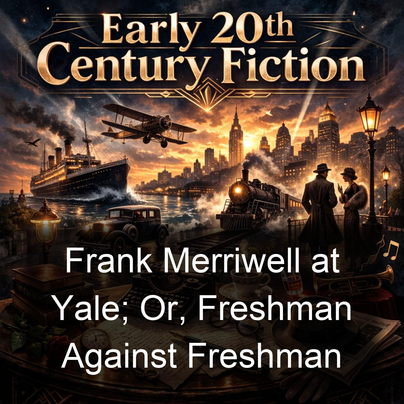 Frank Merriwell at Yale; Or, Freshman Against Freshman cover art