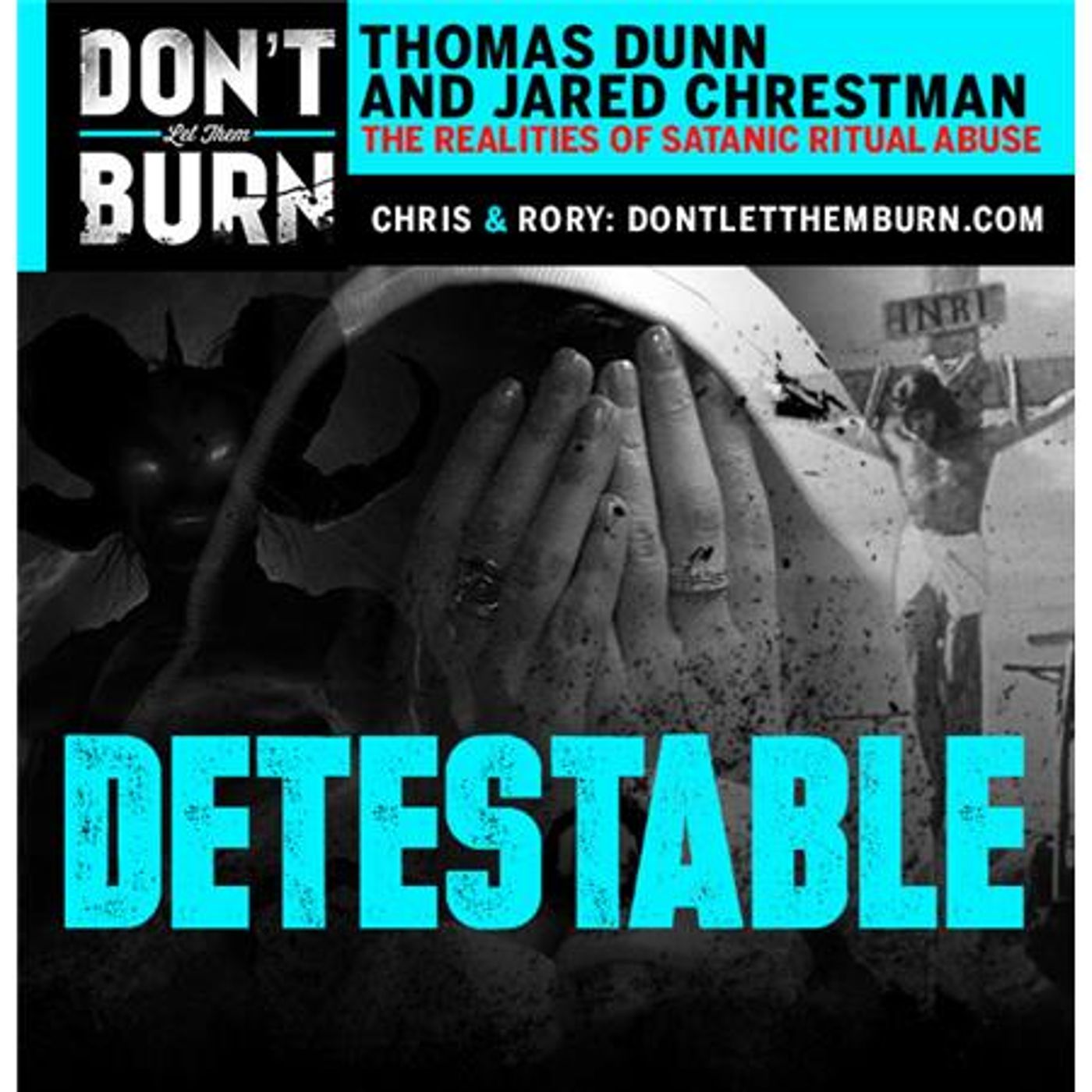 Don\'t Let Them Burn