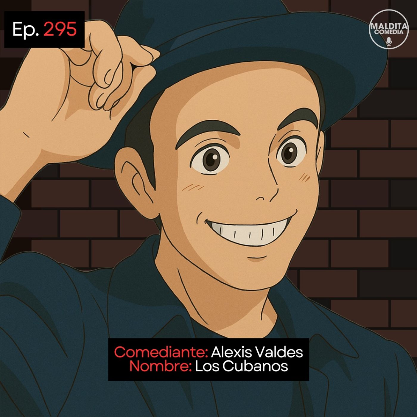 EP. 295 🎙️ Alexis Valdes ➡︎ Los Cubanos