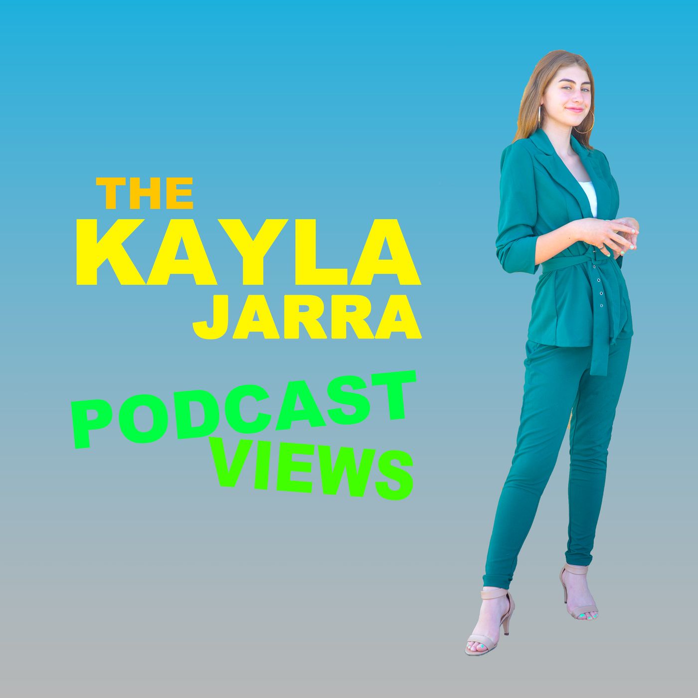 The Kayla Jarra Podcast View