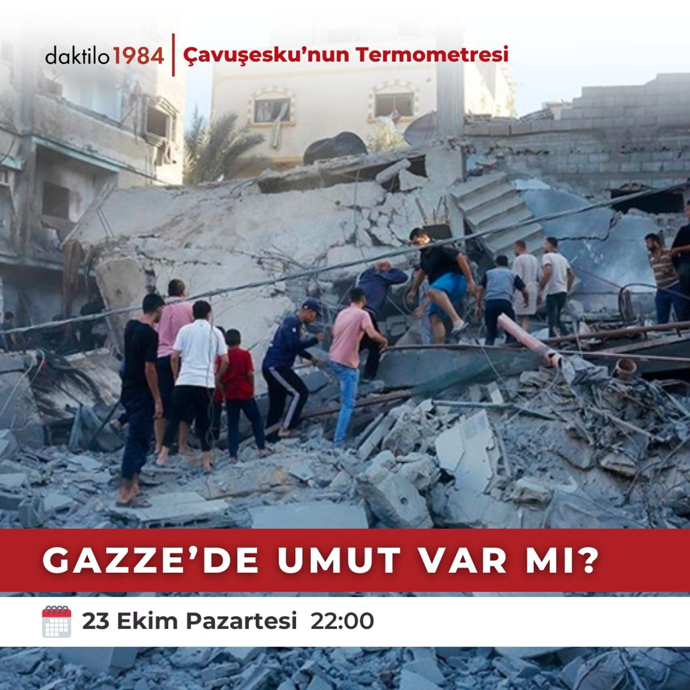 Gazze'de umut var mı? | Çavuşesku'nun Termometresi #177
