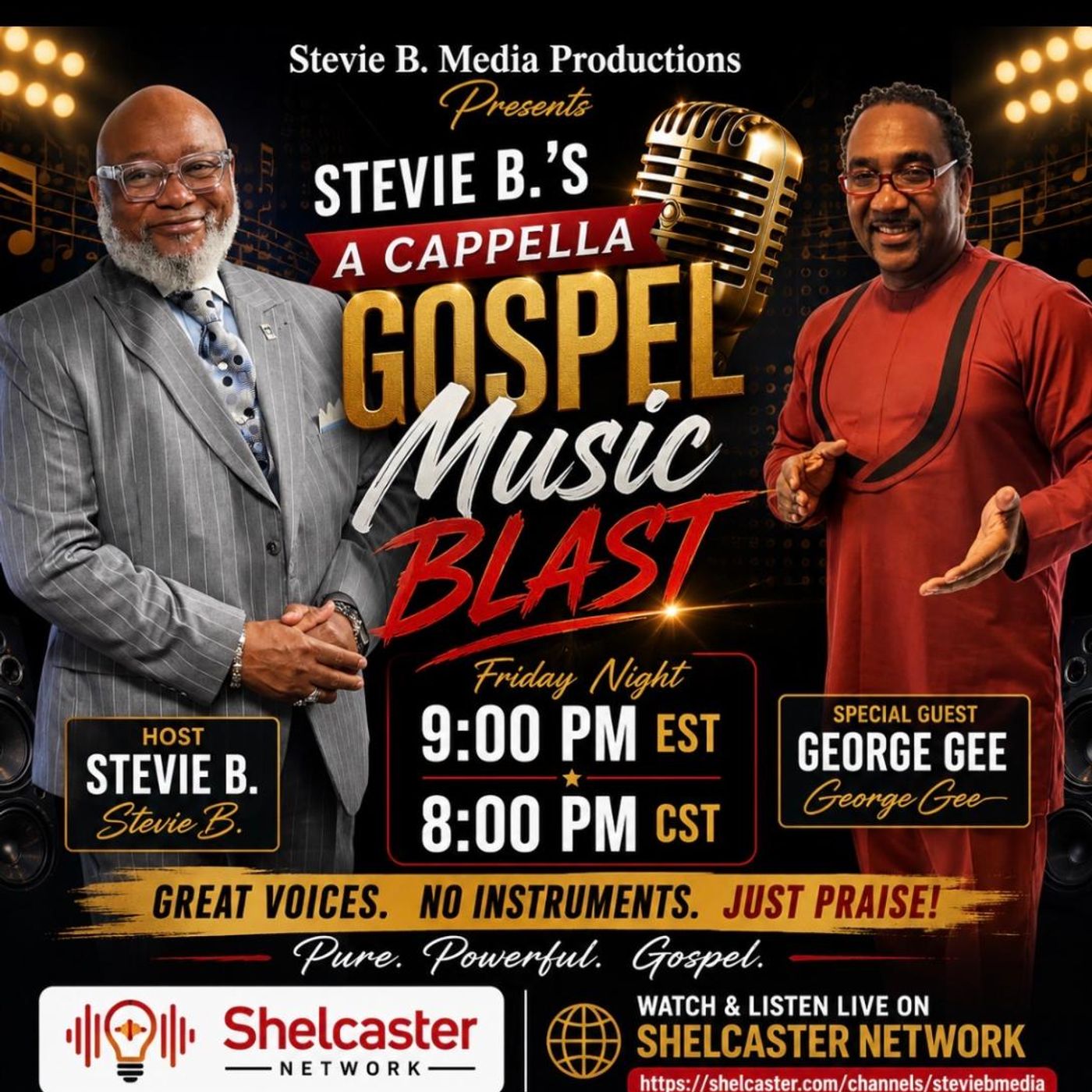 Stevie B. Acappella Gospel Music Blast - (Episode 359) episode artwork
