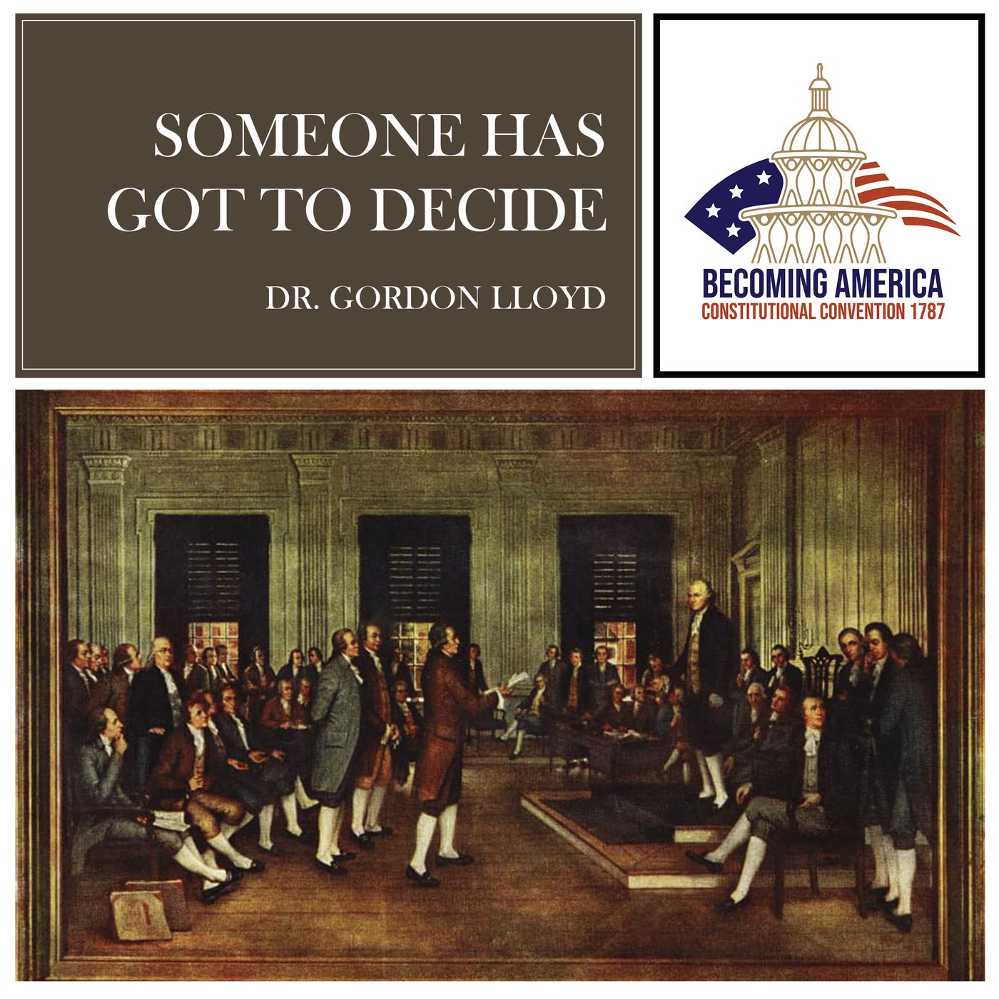 Best Of Becoming America: The Constitutional Convention of 1787