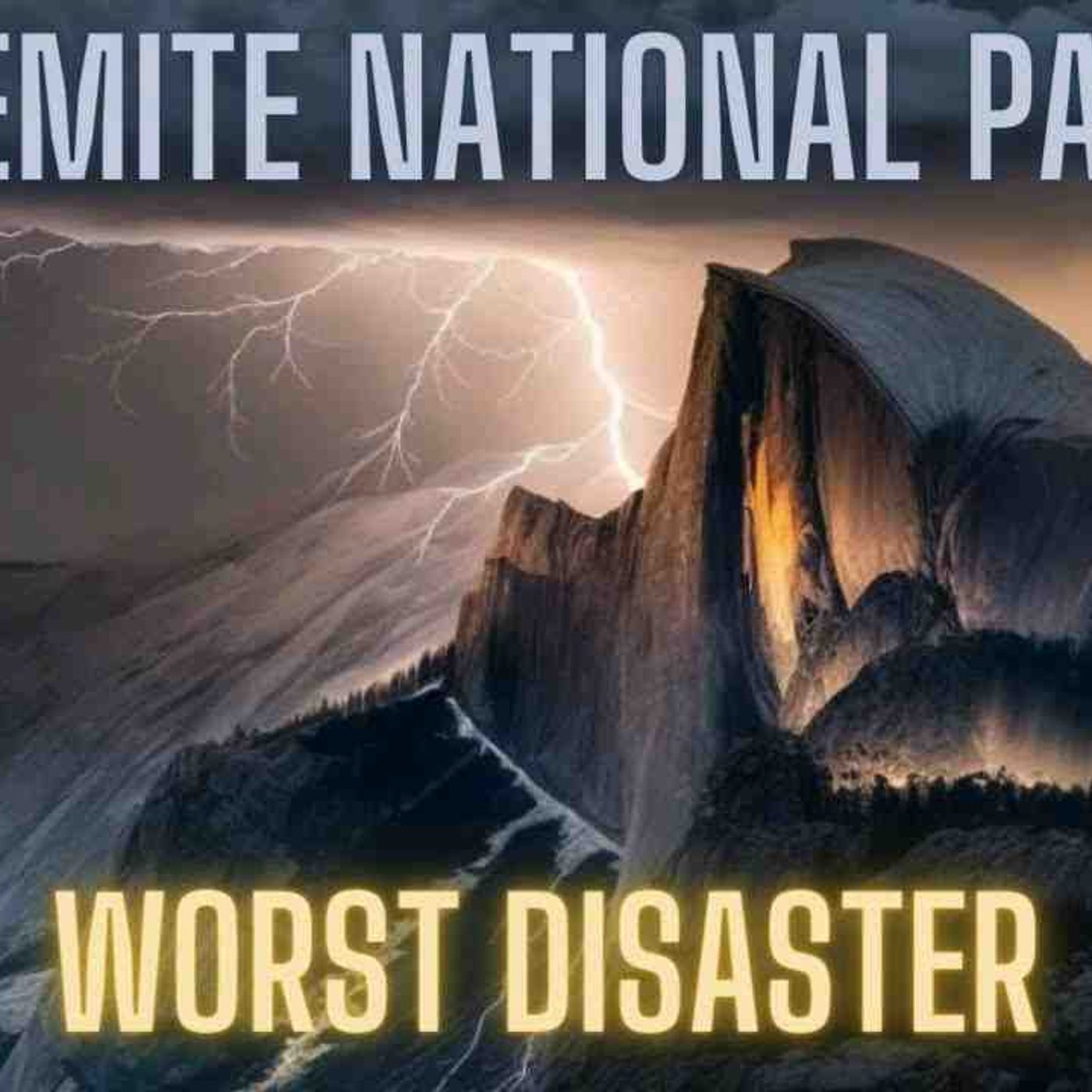 Yosemite National Park_s Dark Secret_ The disastrous lightning storm on Half Dome episode artwork