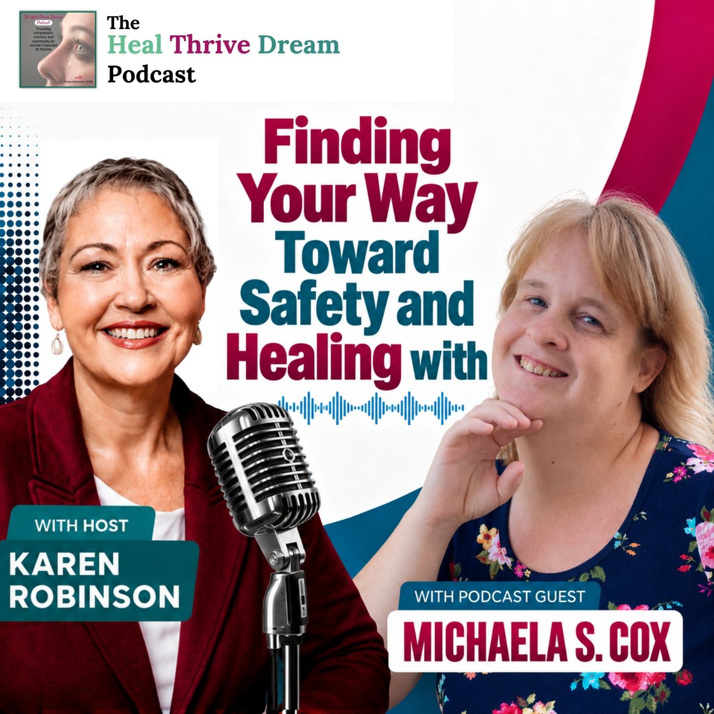 EP257: Finding Your Way Toward Safety and Healing with Michaela S. Cox EP257: Finding Your Way Toward Safety and Healing with Michaela S. Cox