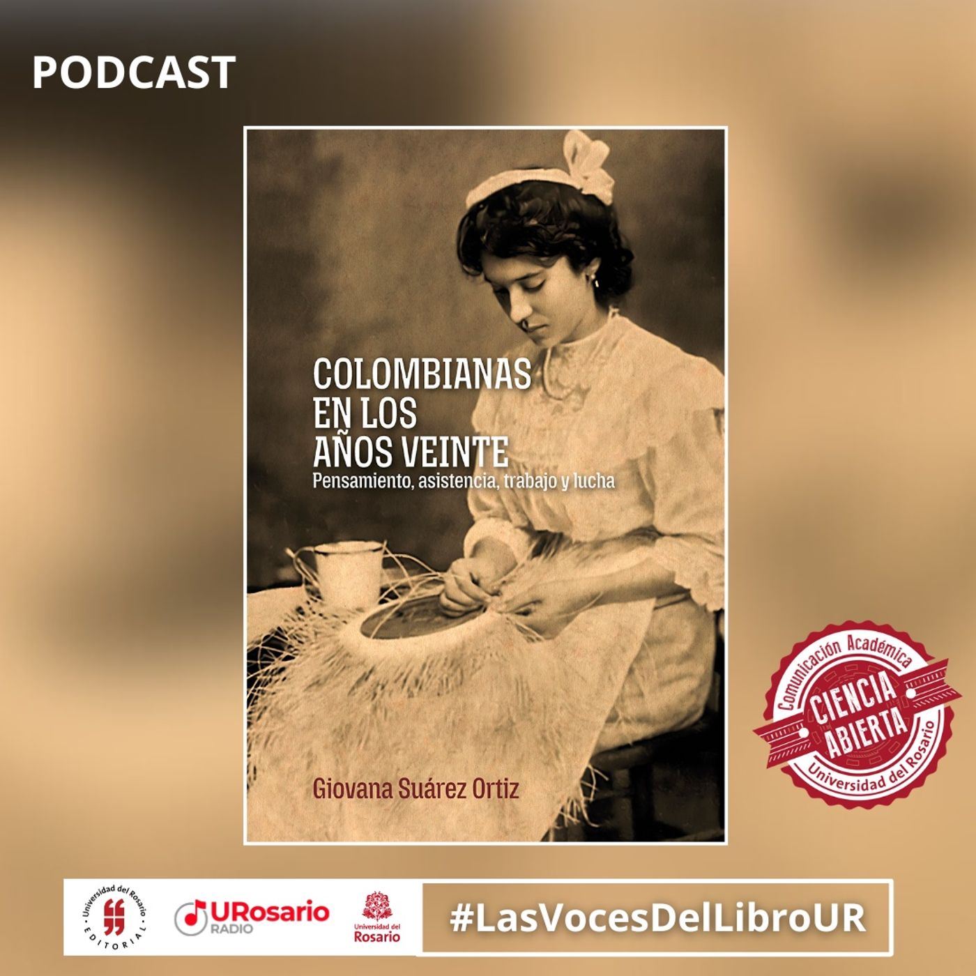 Colombianas en los años veinte Pensamiento, asistencia, trabajo y lucha