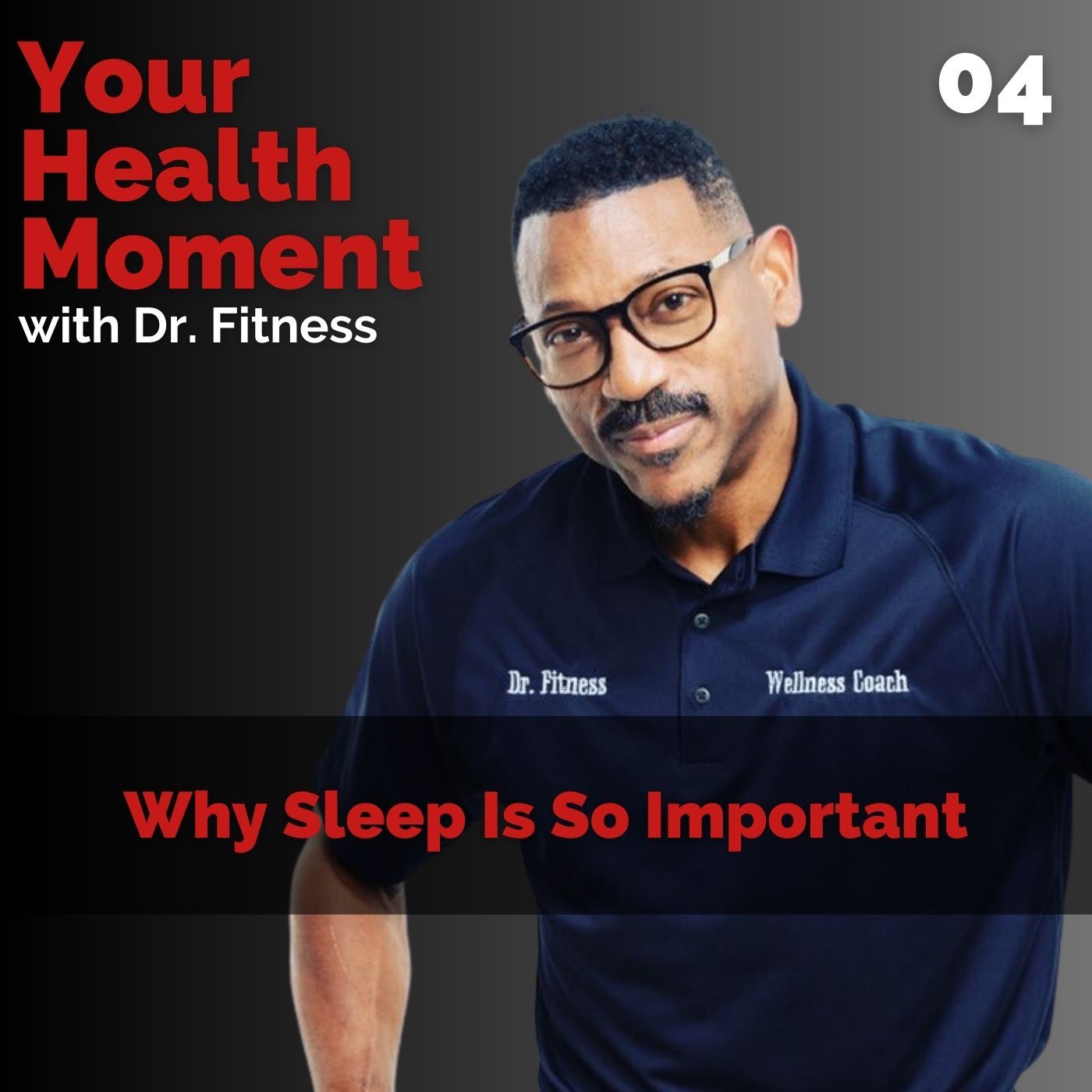 Your Health Moment with Dr. Fitness