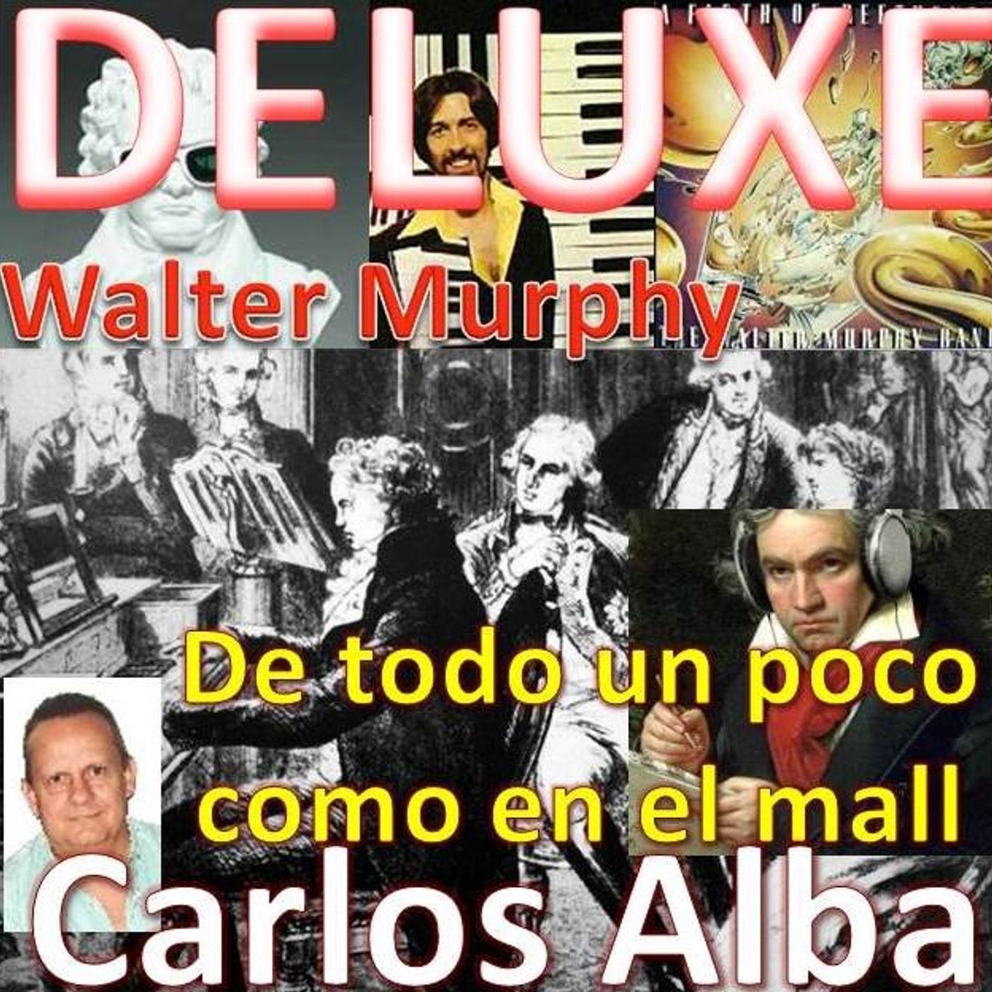 DELUXE con Carlos Alba