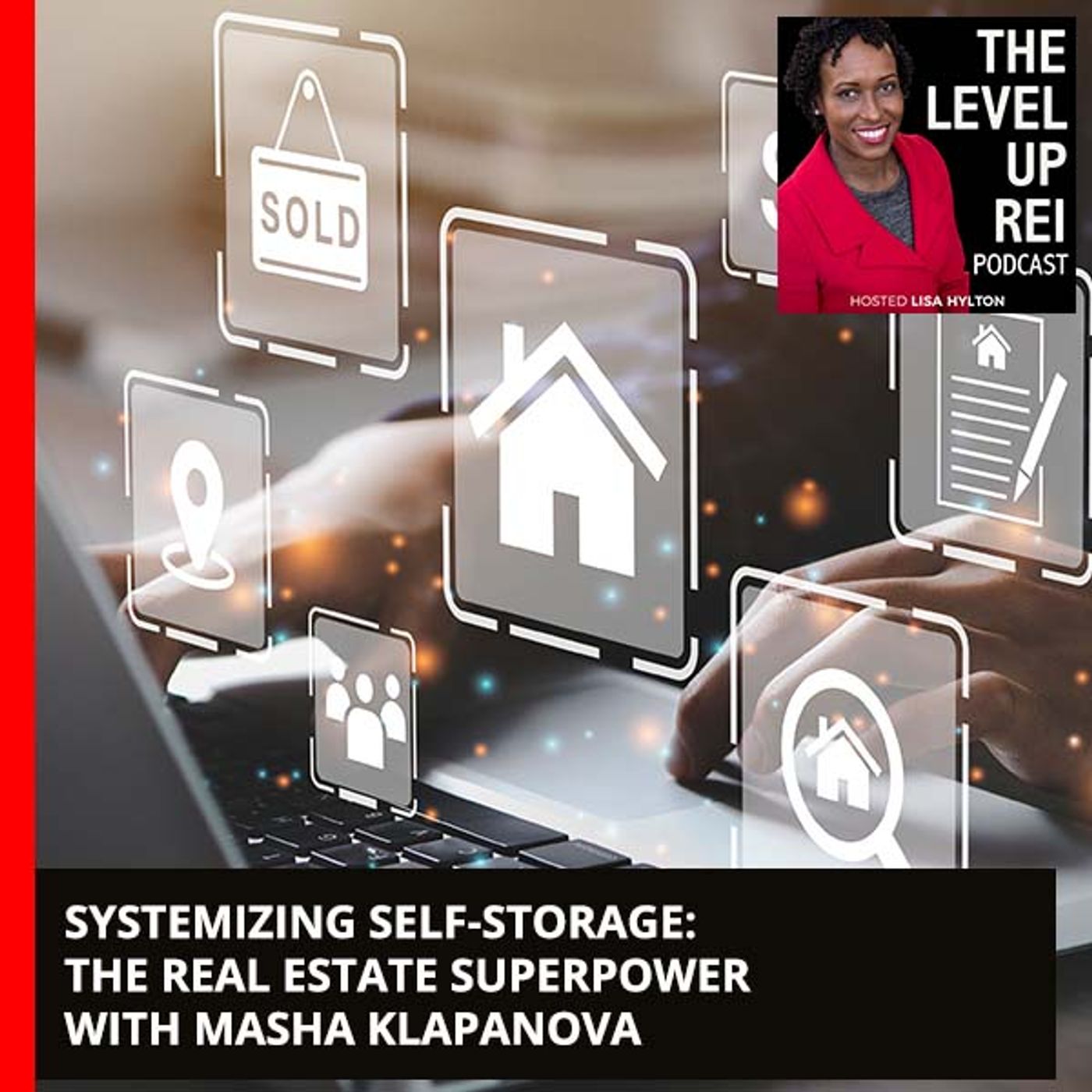 116 Systemizing Self-Storage: The Real Estate Superpower With Masha Klapanova episode artwork