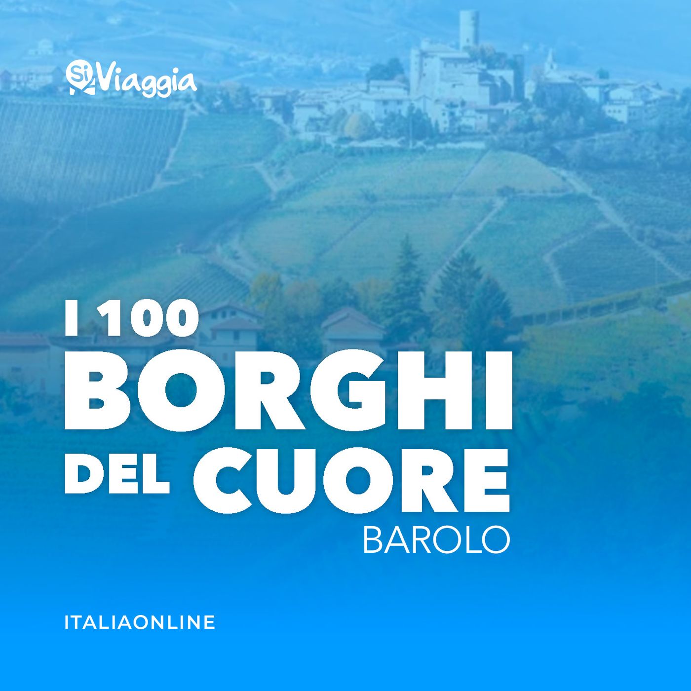 I 100 borghi del cuore di SiViaggia