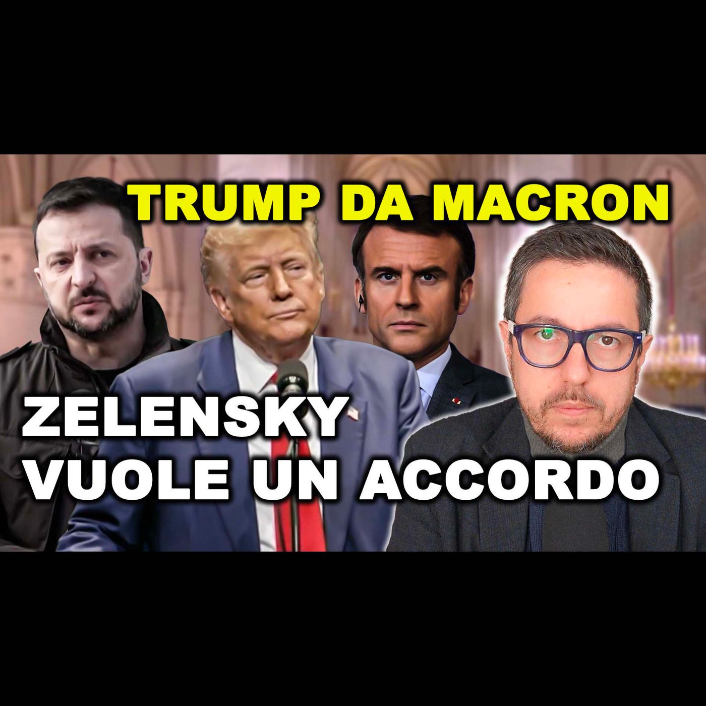 TRUMP, ZELENSKY E MACRON a Notre Dame | Serve un cessate il fuoco con Mosca