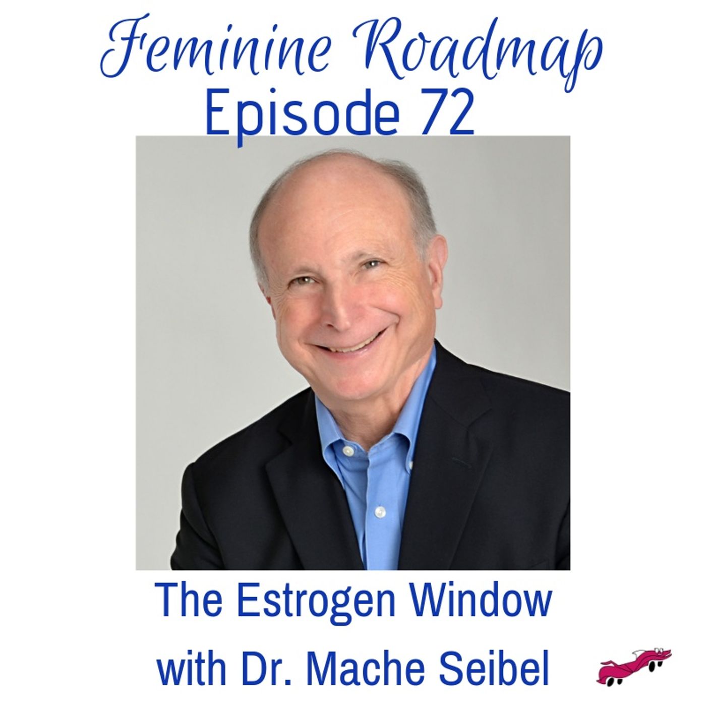 Feminine Roadmap
