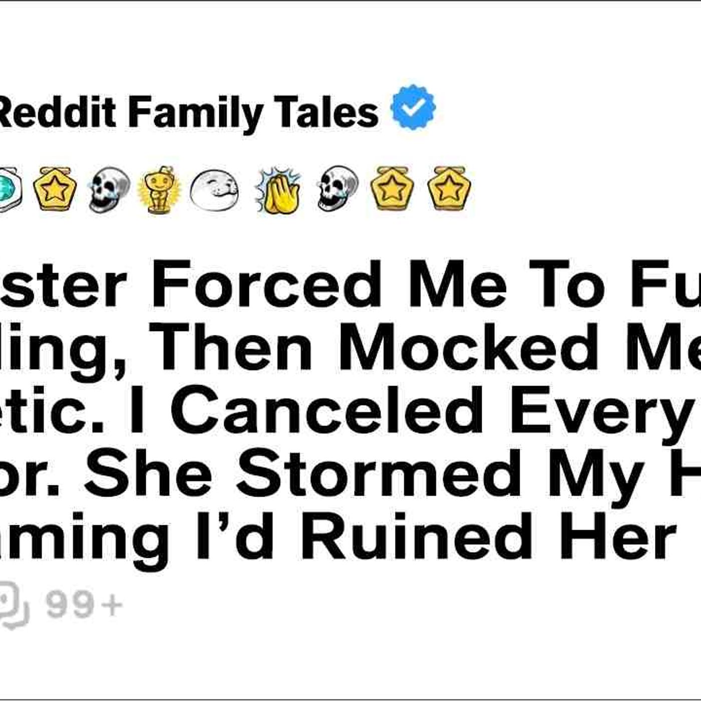 My Sister Forced Me To Fund Her Wedding_ Then Mocked Me As Pathetic... - Reddit Family Tales episode artwork