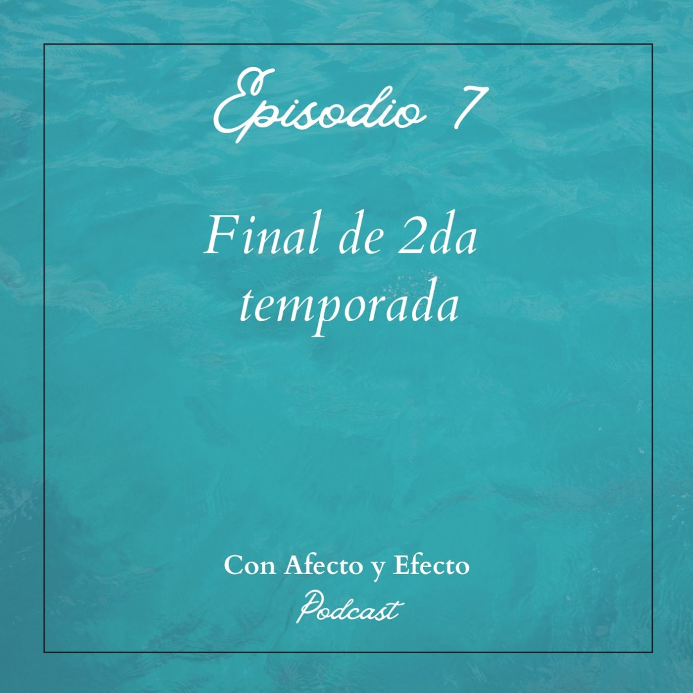 Con Afecto y Efecto