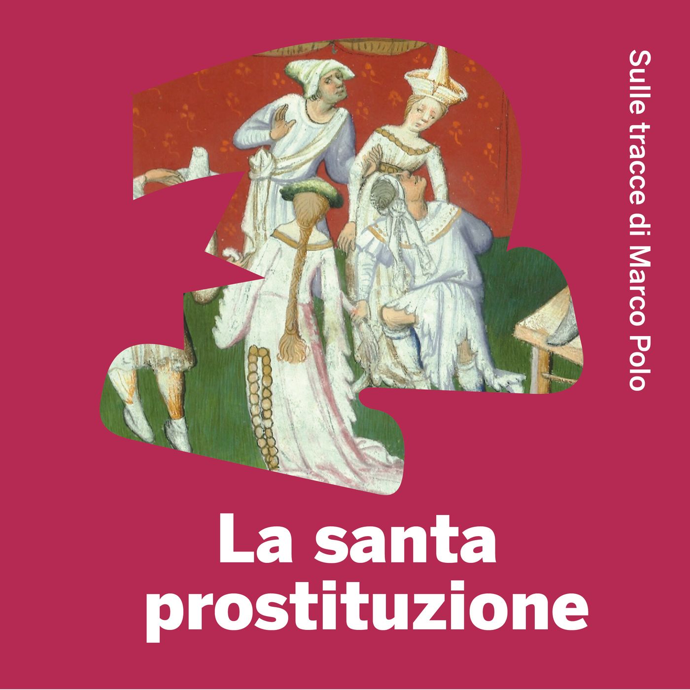 8. La santa prostituzione