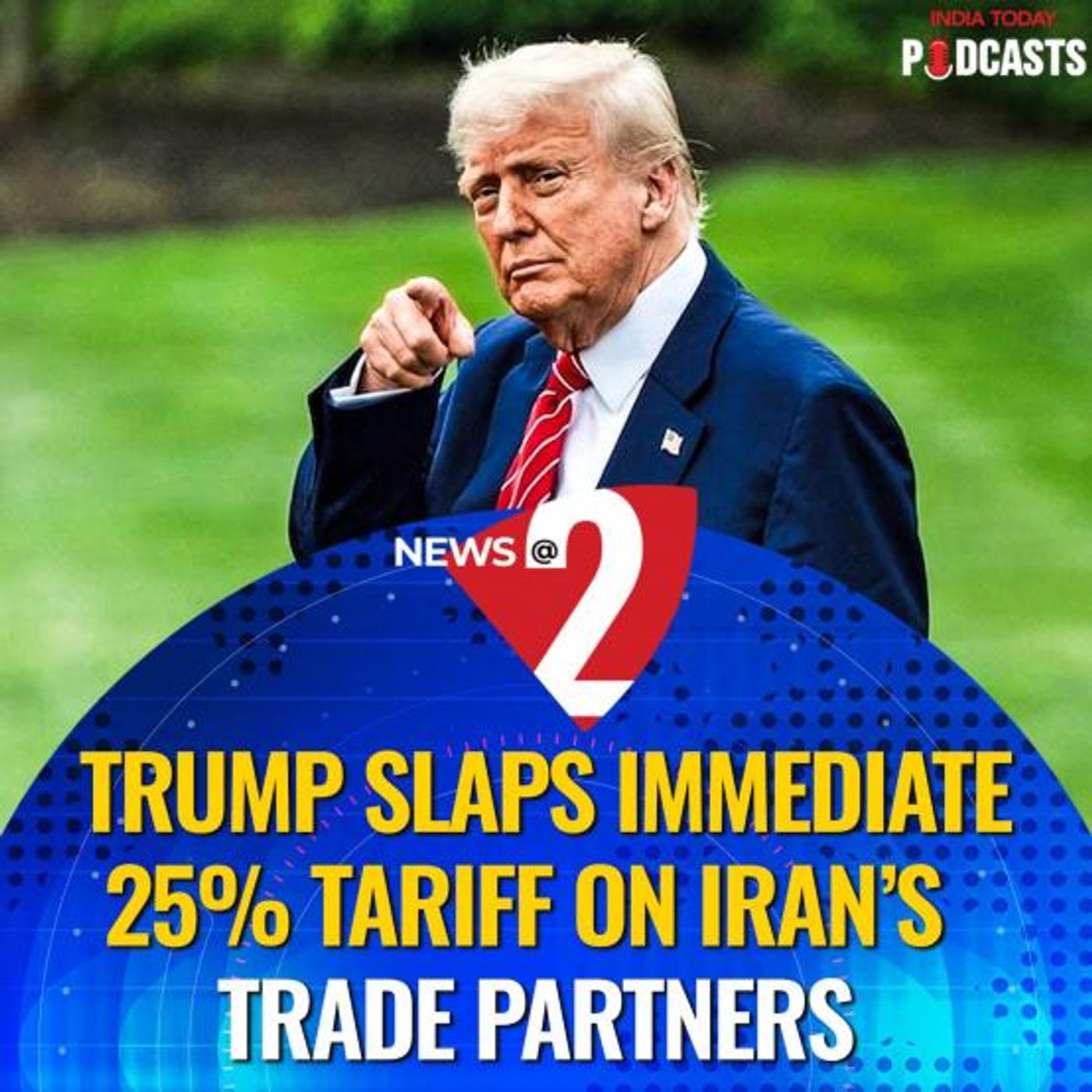 January 13- Trump Slaps 25% Tariff On Iran's Trade Partners; Delhi ...