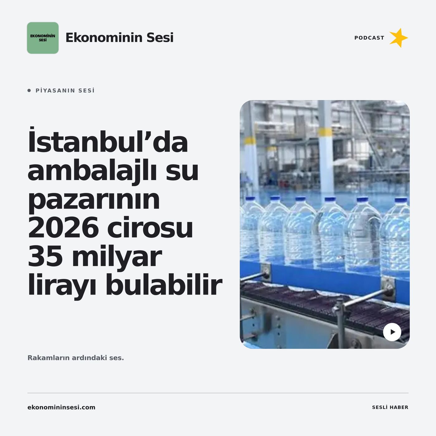 İstanbul’da ambalajlı su pazarının 2026 cirosu 35 milyar lirayı bulabilir