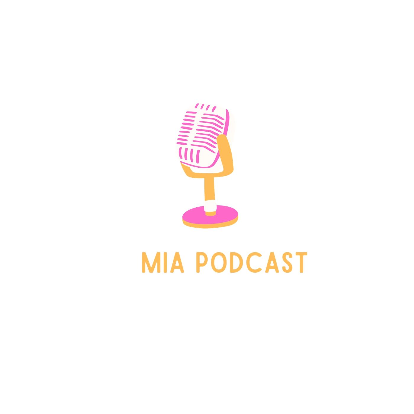 Le Podcast De MIA
