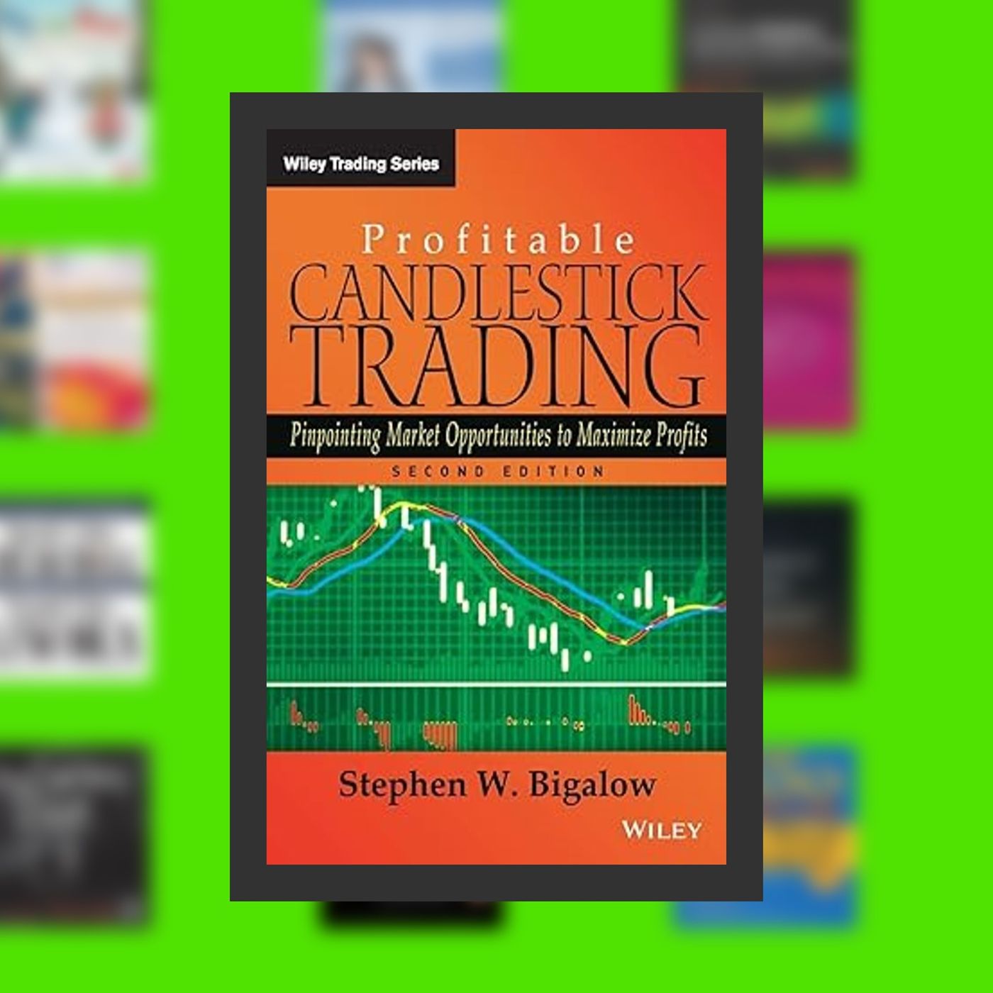 Download PDF Profitable Candlestick Trading By  Stephen W. Bigalow (Author)  Full Episode episode artwork