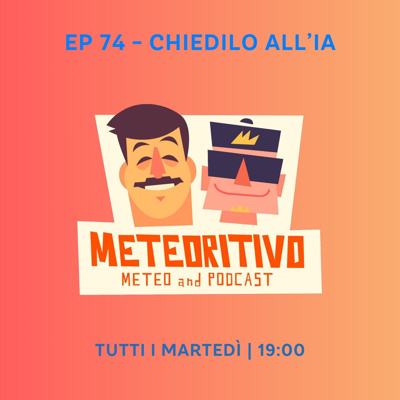 Ep 74 - Chiedilo all’ IA Ep 74 - Chiedilo all’ IA