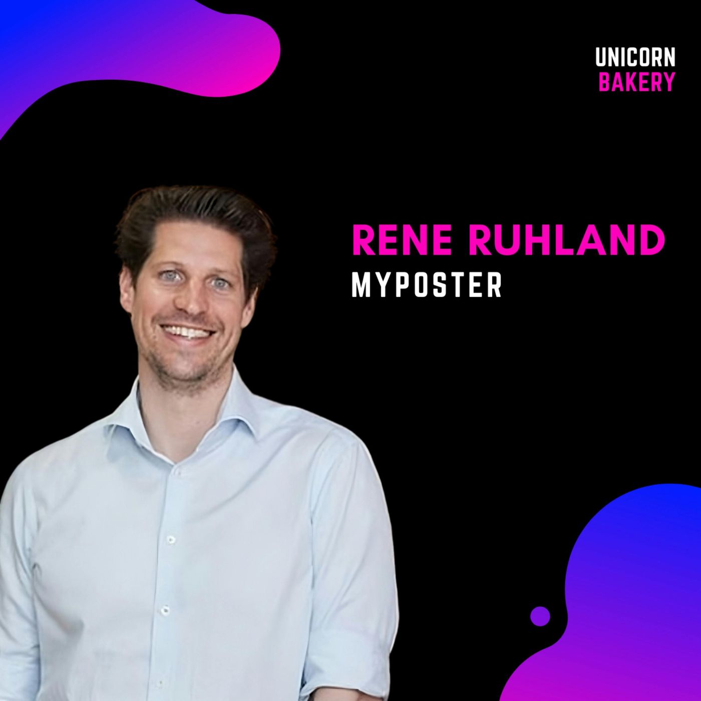 Unicorn Bakery - Wie Startup Gründer erfolgreiche Firmen aufbauen