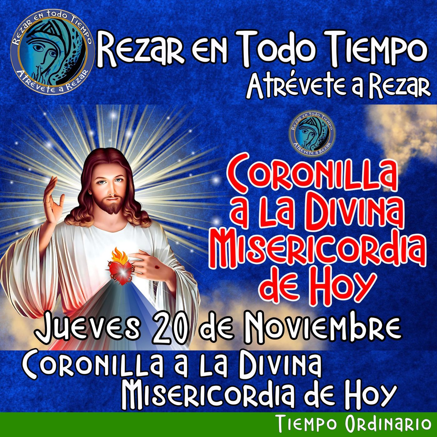 🔴 Coronilla a la Divina Misericordia de Hoy Jueves 20 de Noviembre 2025. episode artwork