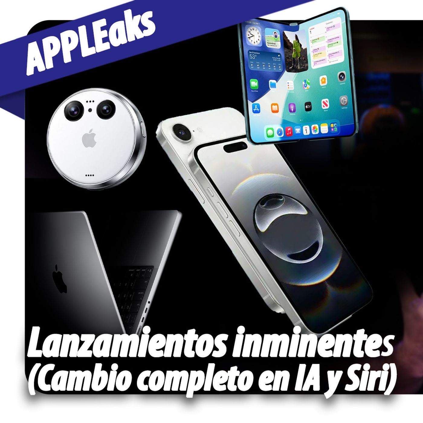 🔥 Apple cambia las reglas: iPhone plegable, M5 y el adiós a OpenAI