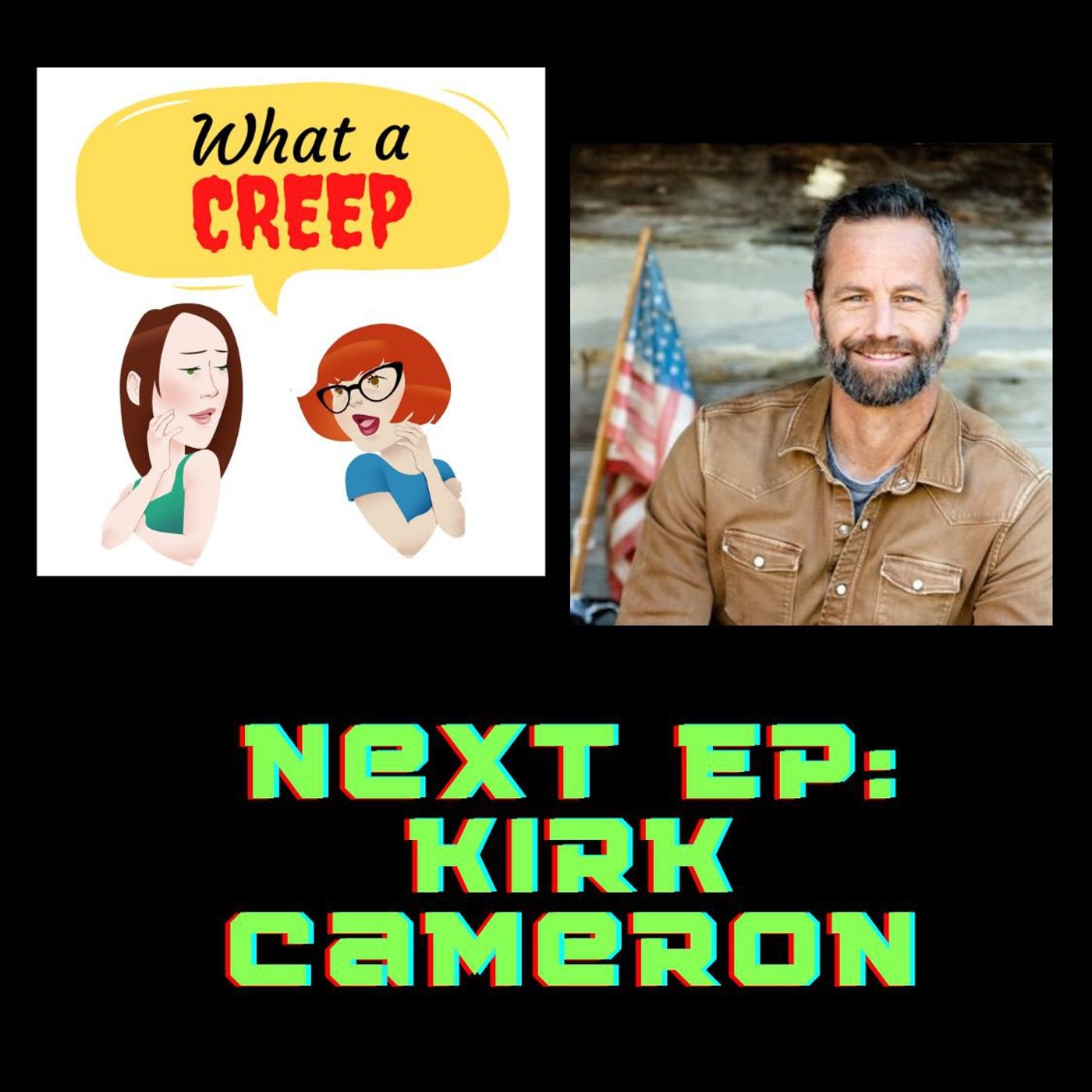 Kirk Cameron & Candace Cameron Bure & NON-Creep Blue's Clues Steve Burns - podcast episode cover