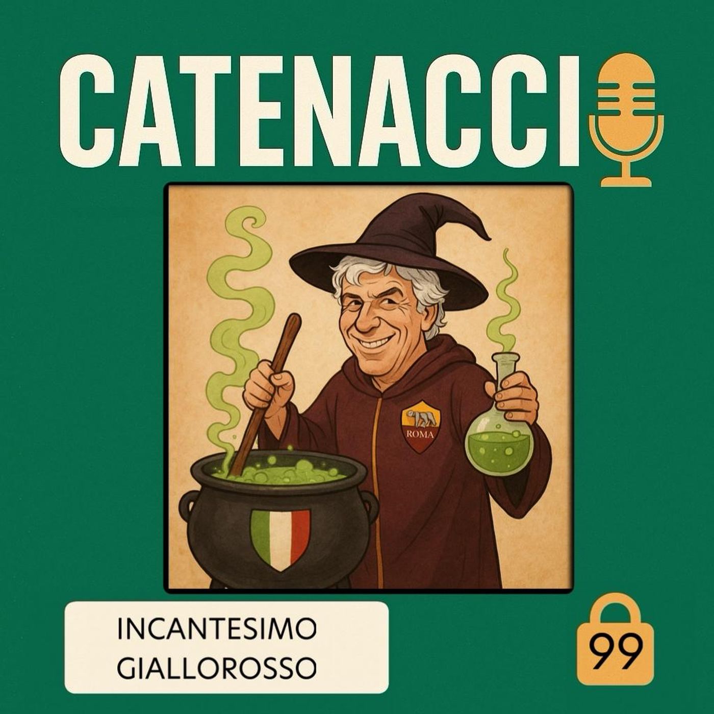 Ep 99 (4x06) - Incantesimo giallorosso