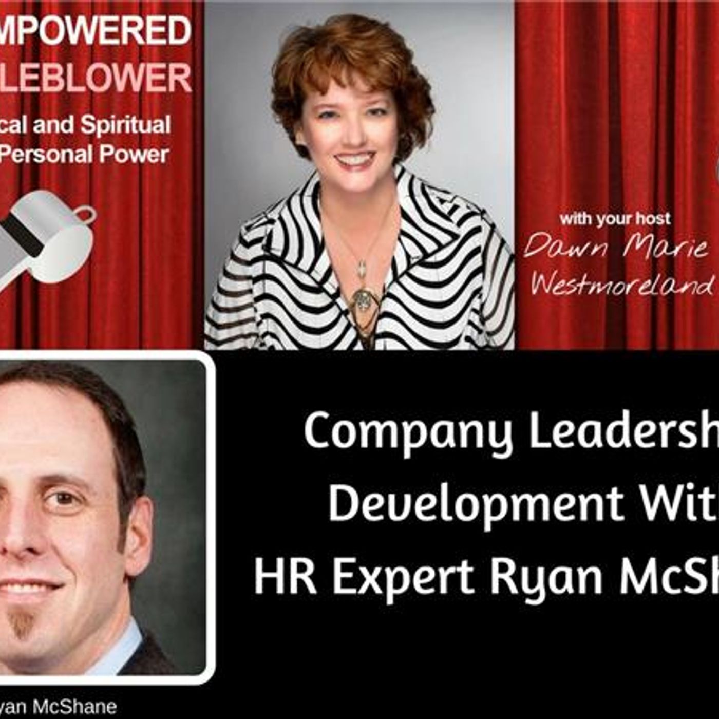 Healthy & Safe Work Environments Can be Developed According to Ryan McShane episode artwork