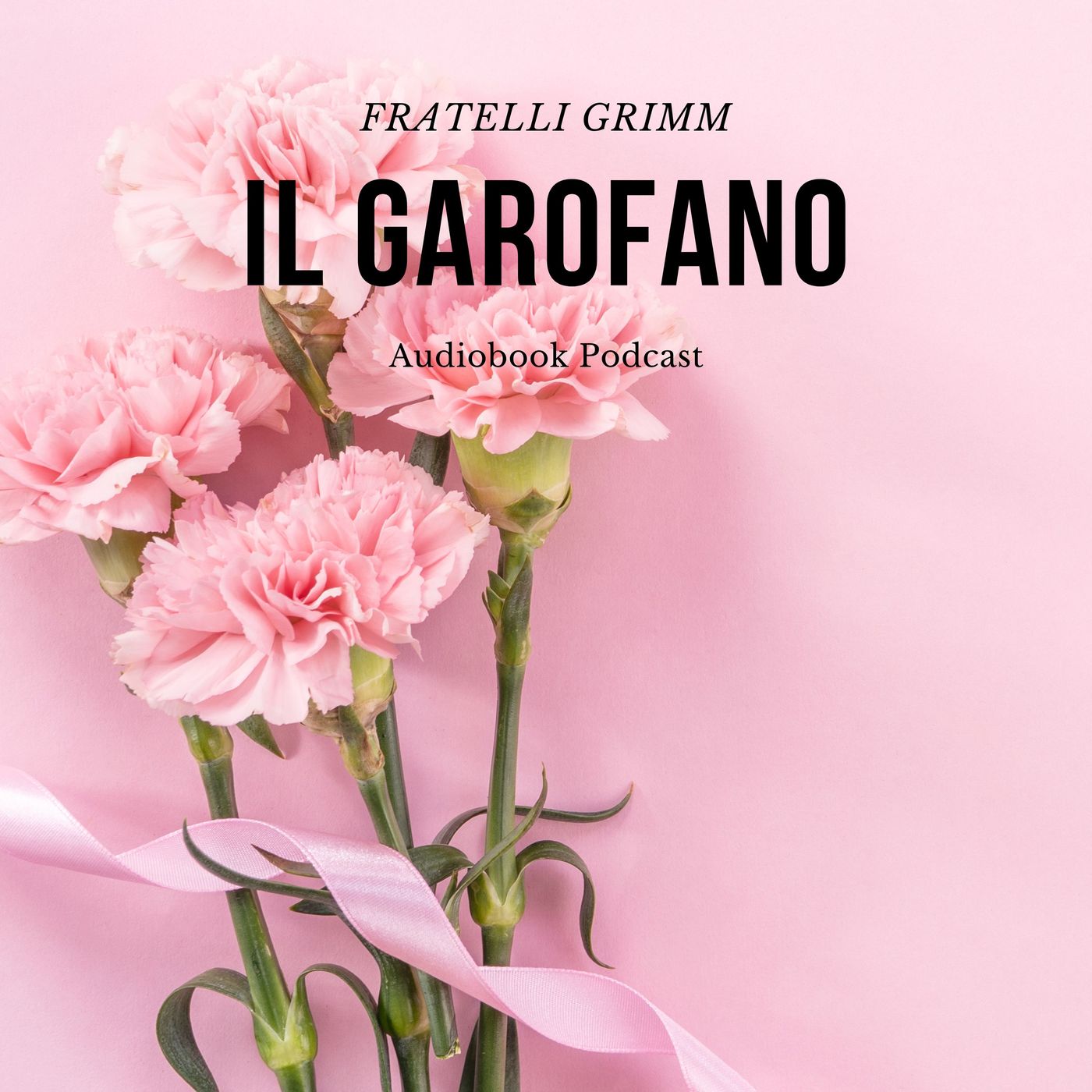 Il garofano, Grimm -audiolibro-