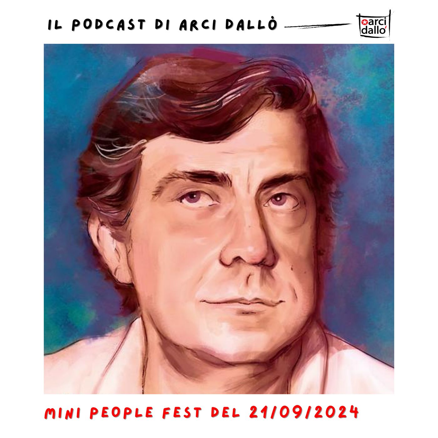 Il podcast di Arci Dallò