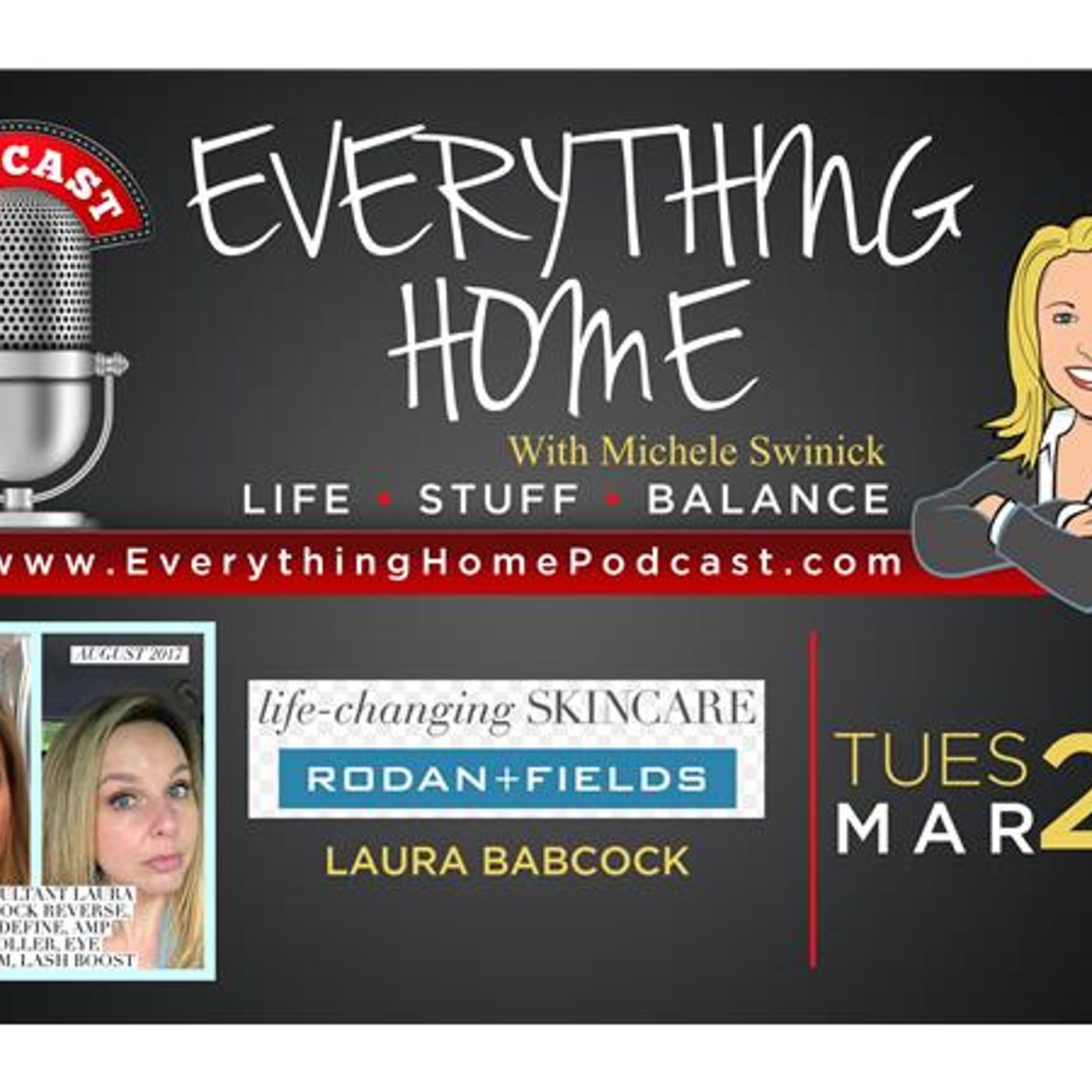 MAR 20: LIFE-CHANGING SKIN CARE - Laura Babcock w/ Rodan & Fields episode artwork