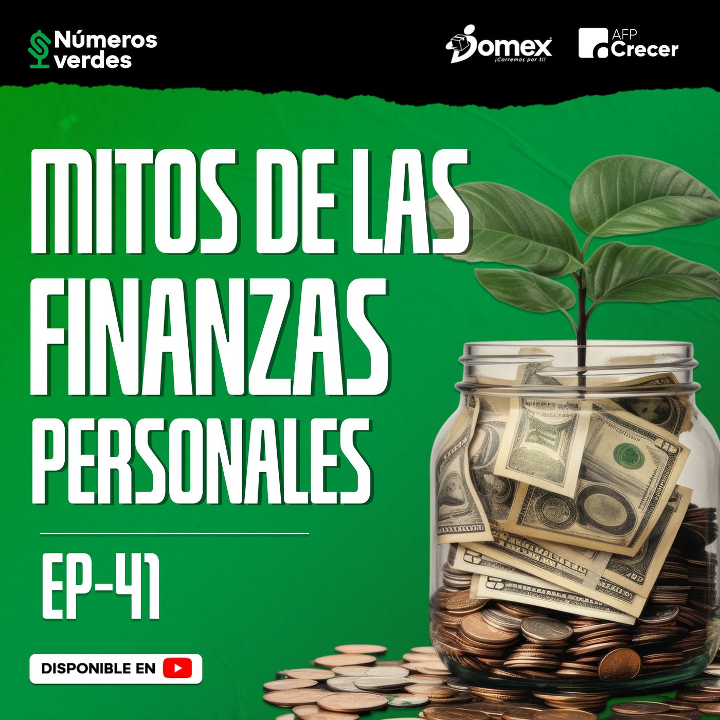 EP 41: El secreto de las finanzas personales