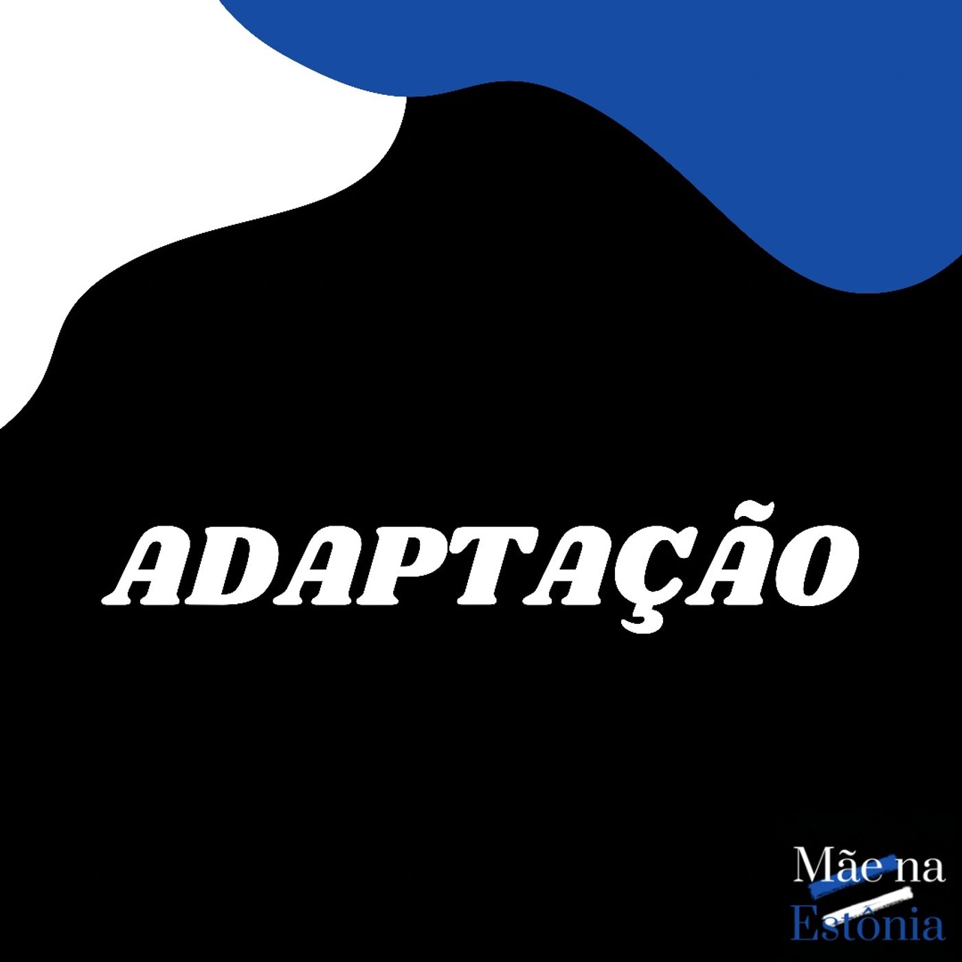 Adaptação na Estônia