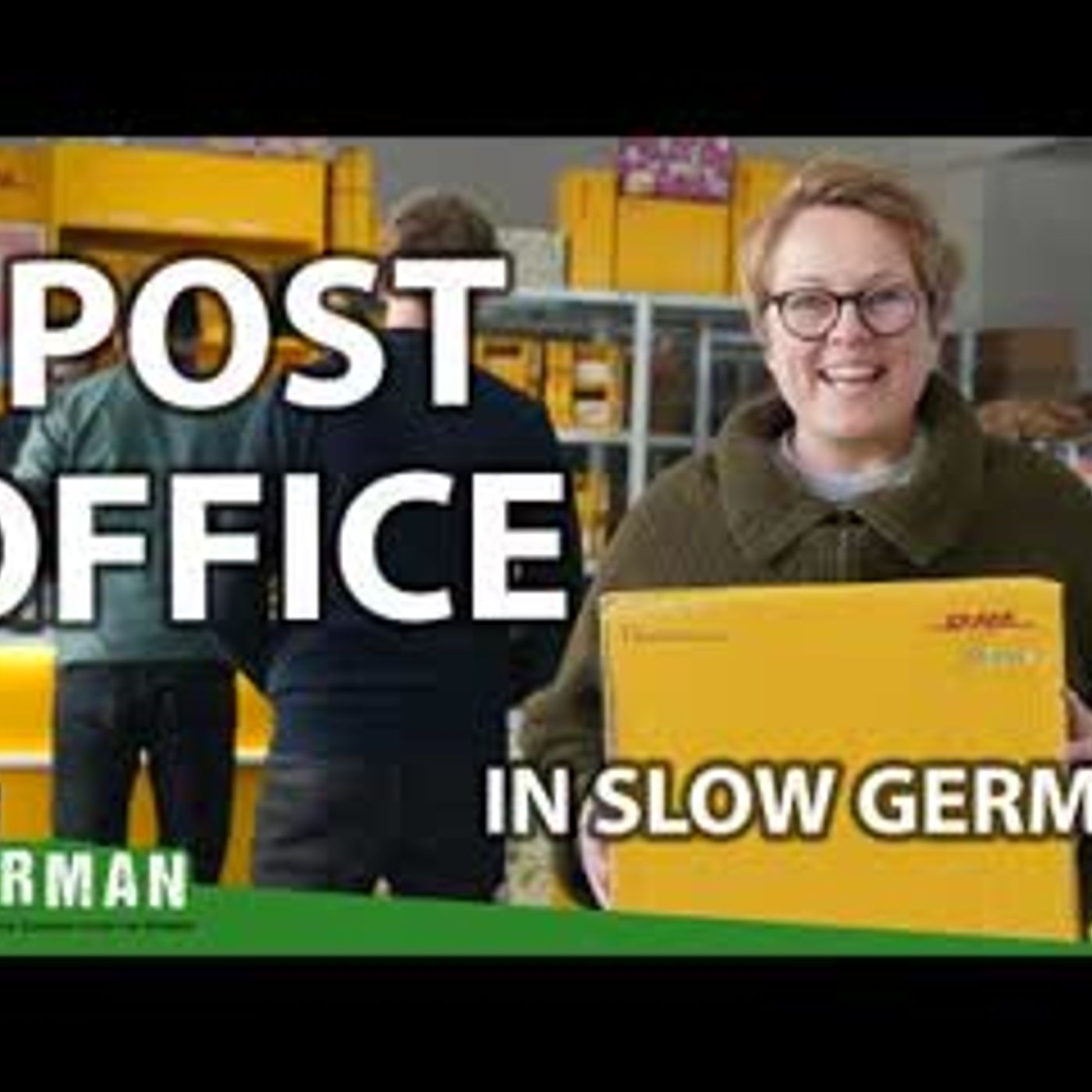 A Visit to the German Post Office (Slow German)
