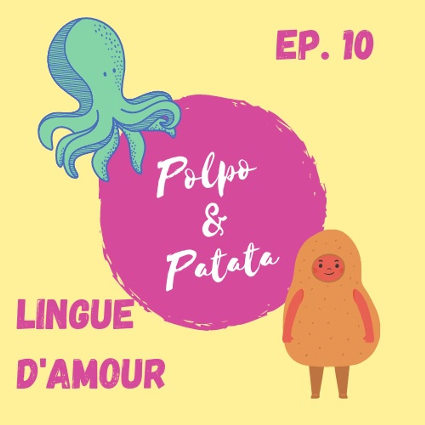 ep. 10 - Lingue d'amour episode artwork