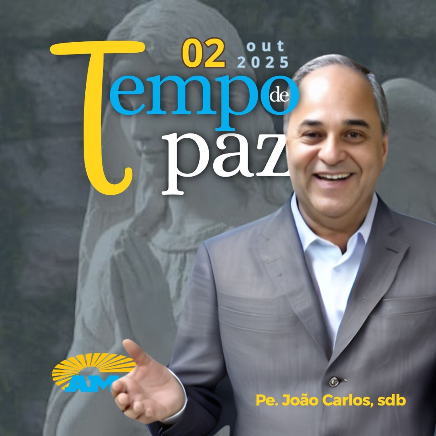 02/10/25 - PROGRAMA PADRE JOÃO CARLOS - TEMPO DE PAZ