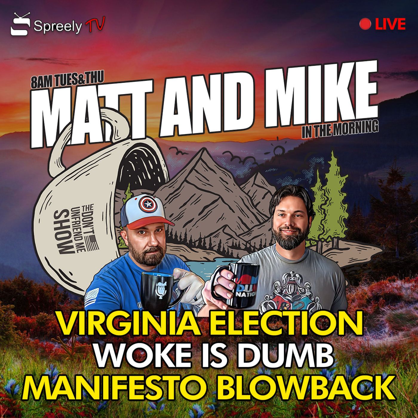 🚨 LIVE | 07NOV23 Matt & Mike in the Morning: Virginia Election. Woke is Dumb. Manifesto Blowback. episode artwork