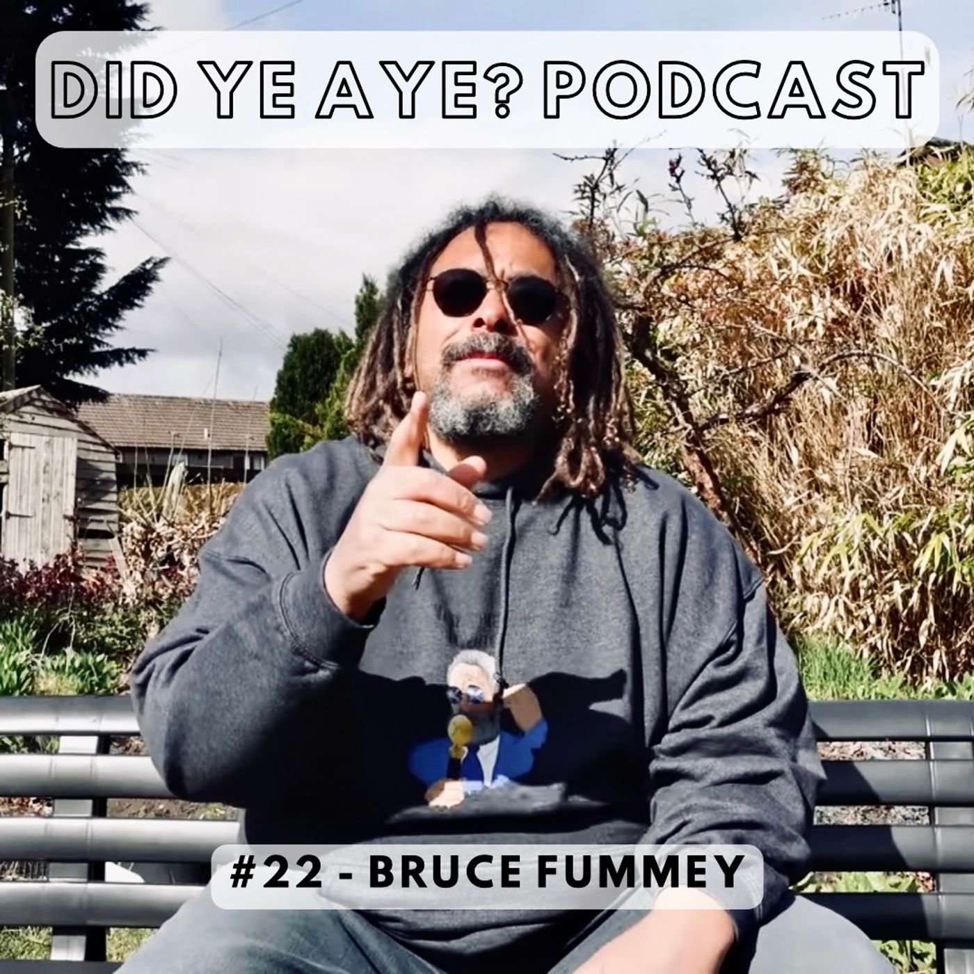 Did Ye Aye? Podcast