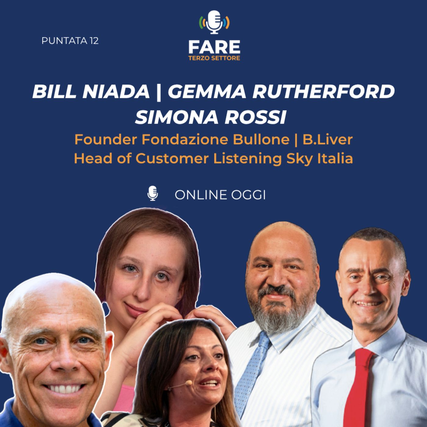 N.12 - Fondazione Bullone: intervista a Bill Niada, Simona Rossi e Gemma Rutherford di Filippo Poletti e Raffaele Abbattista episode artwork