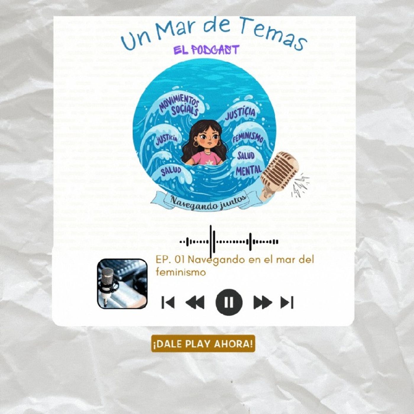 Capitulo 1. Navegando en el Mar del Feminismo episode artwork