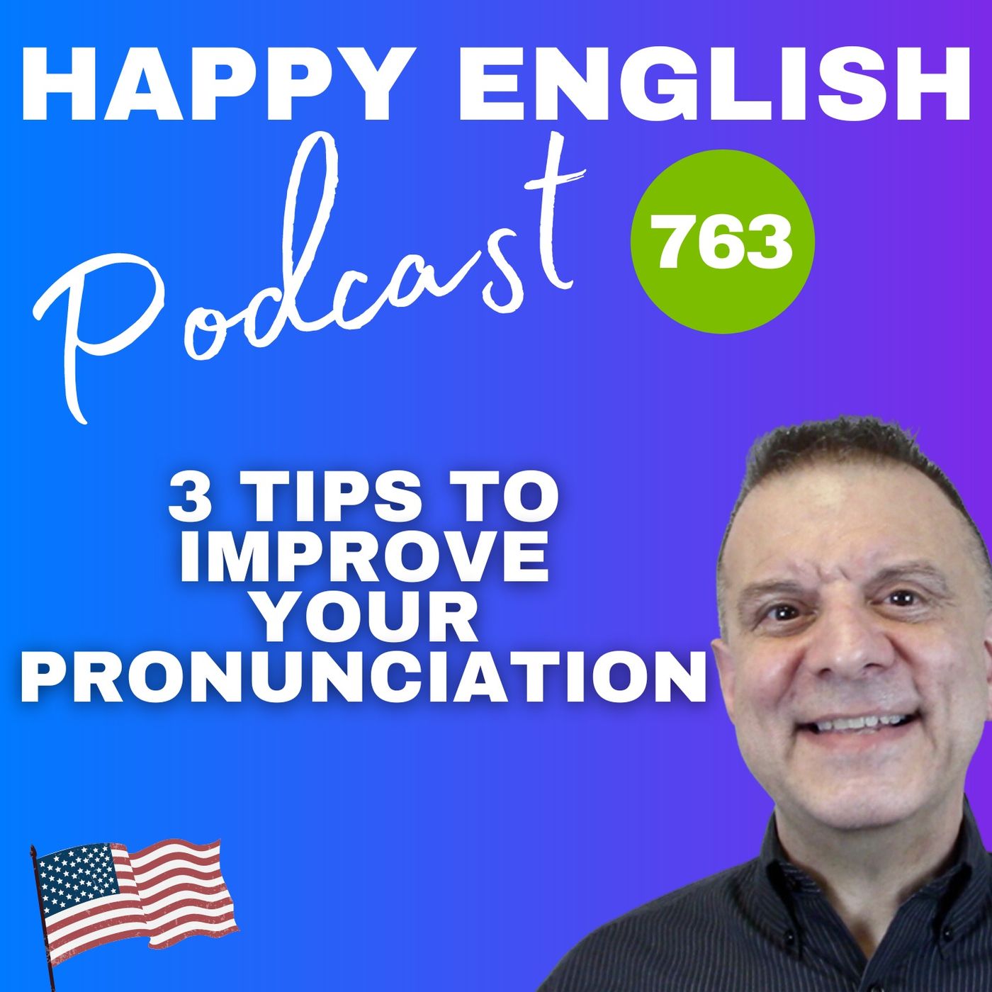 763 - How To Improve Pronunciation