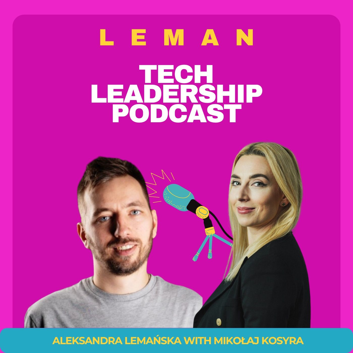 Leman Tech Leadership Podcast