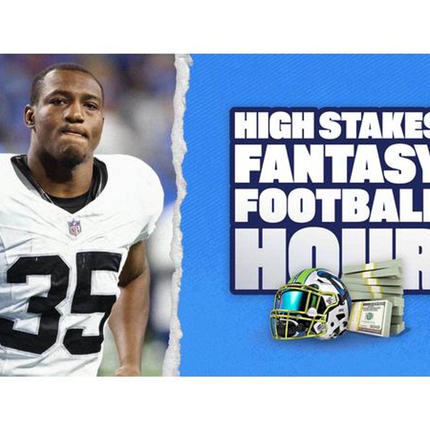 The High Stakes Fantasy Football Hour