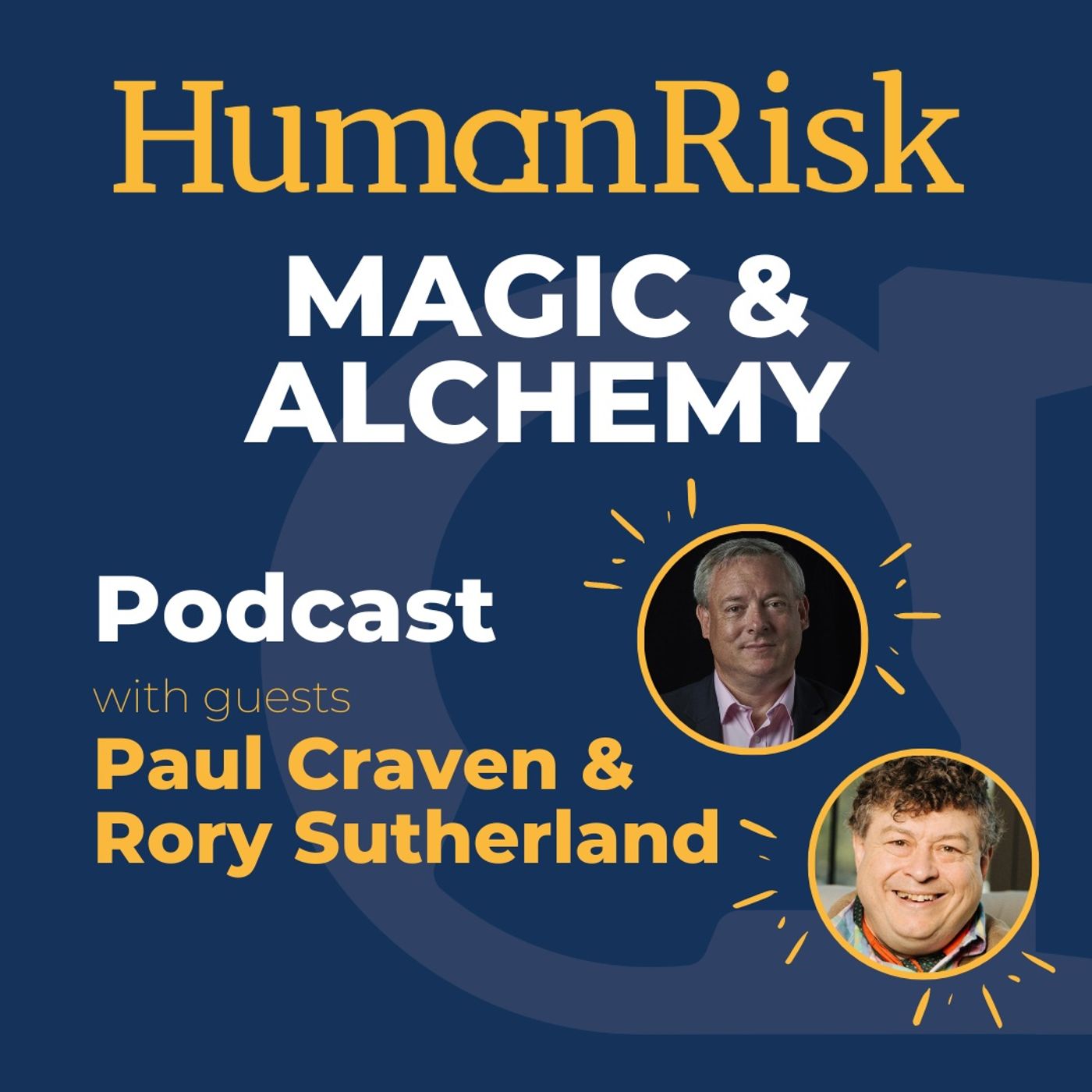Paul Craven & Rory Sutherland on Magic & Alchemy Image