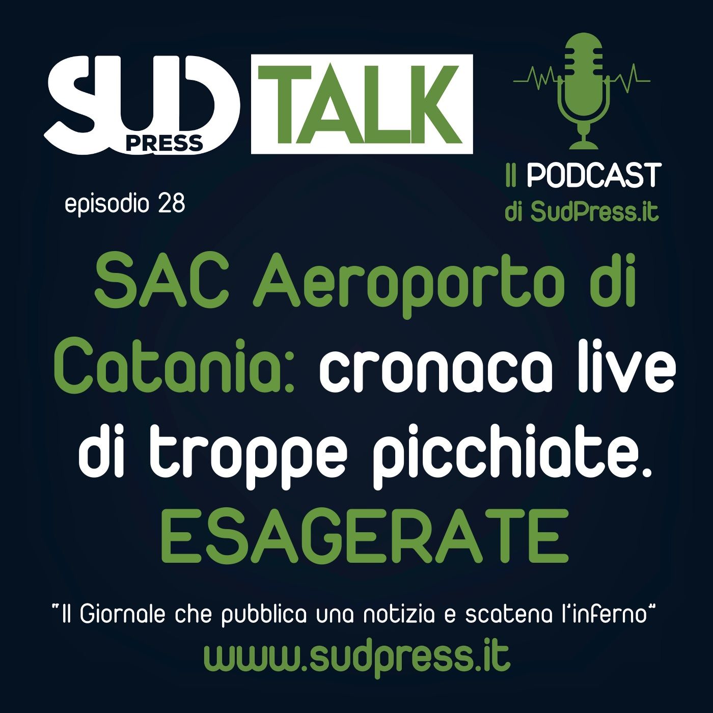 SudTalk episodio 28 - SAC Aeroporto di Catania: cronaca live di troppe picchiate. ESAGERATE