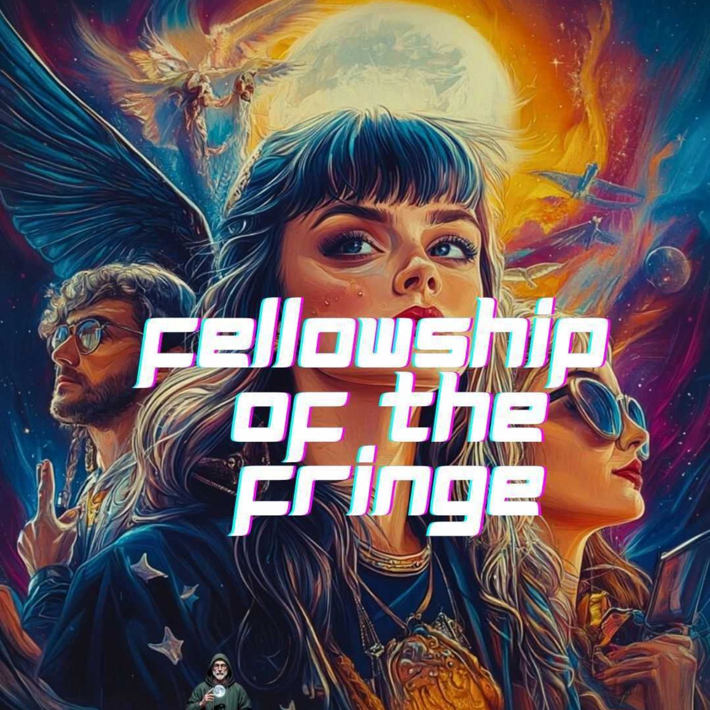 Ep. 34 | Warfare & Wonder: Walking Out Faith in a Supernatural World | Fellowship of the Fringe episode artwork