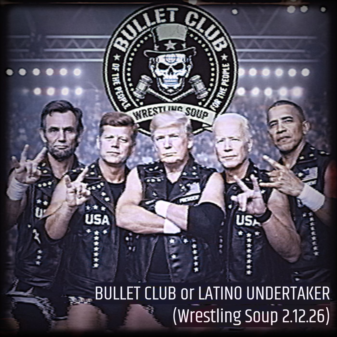 BULLET CLUB or LATINO UNDERTAKER (Wrestling Soup 2.12.26)
